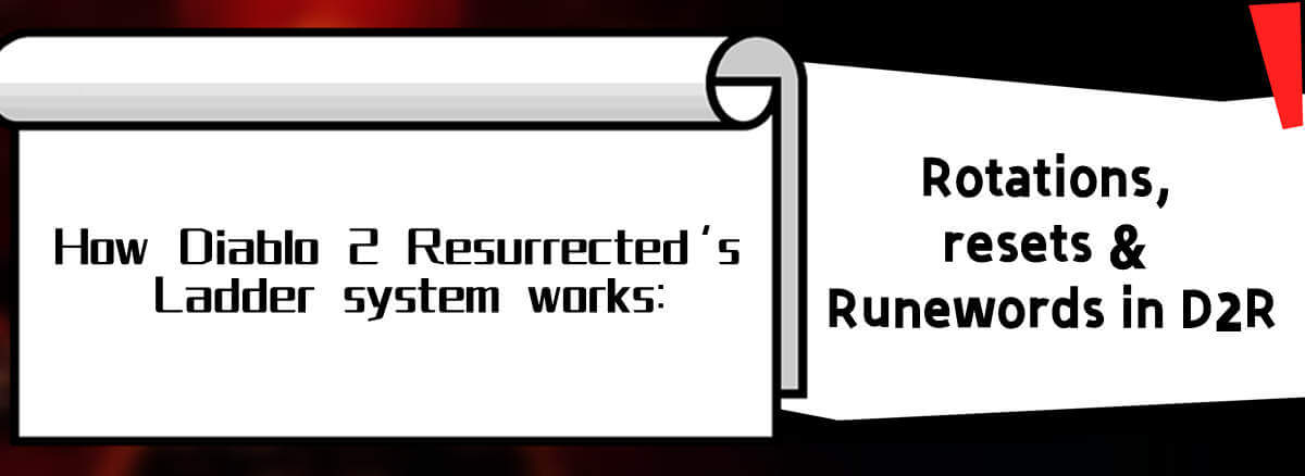 How Diablo 2 Resurrected’s Ladder system works Rotations, resets & Runewords in D2R